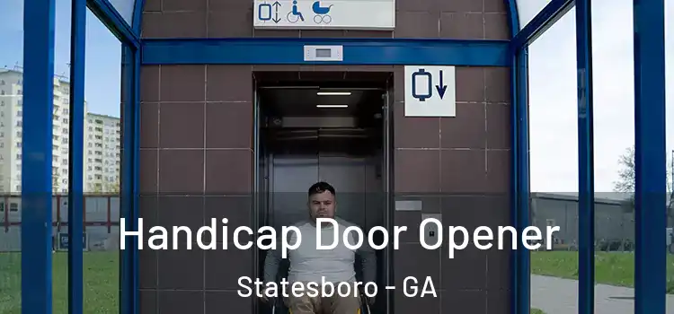 Handicap Door Opener Statesboro - GA